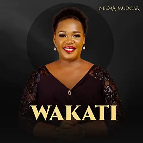 Download Audio | Neema Mudosa – Wakati