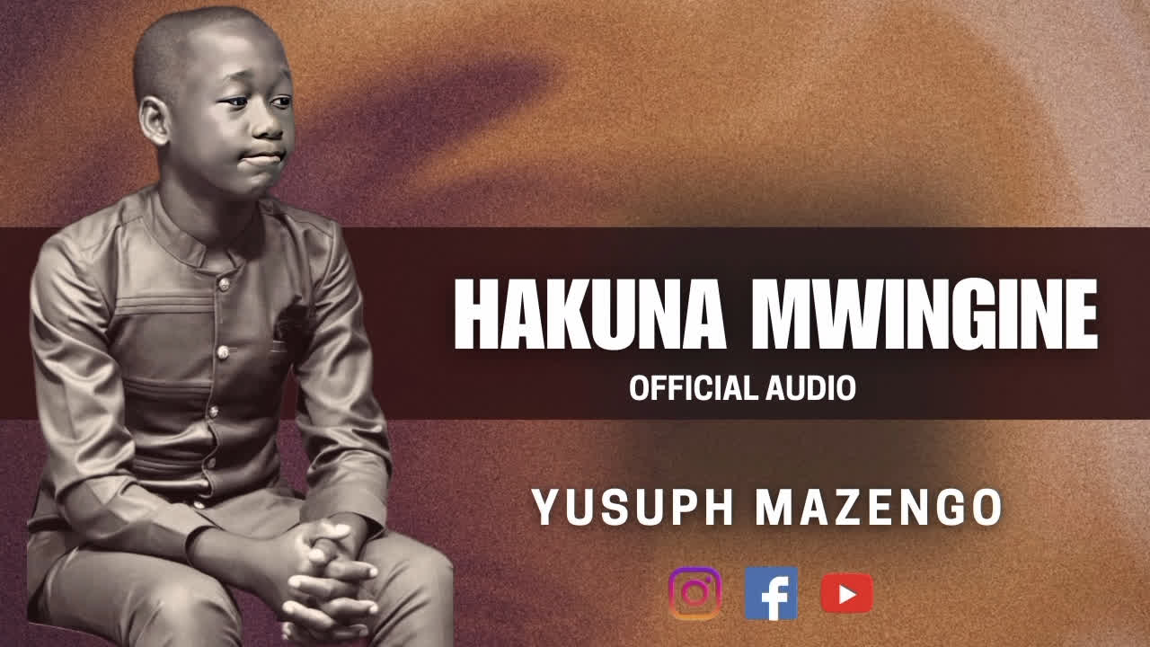 Download Audio | Yusuph Mazengo – Hakuna Mwingine