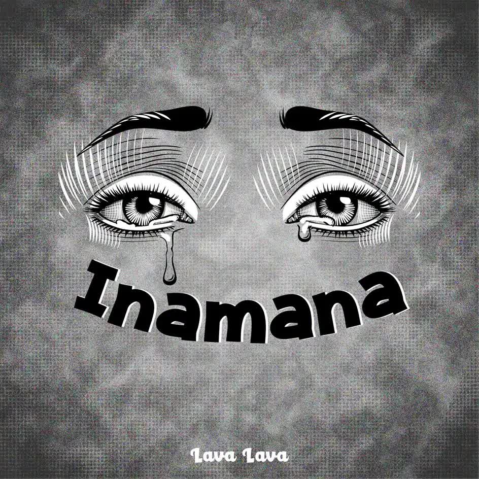 Download Audio | Lava Lava – Inamana